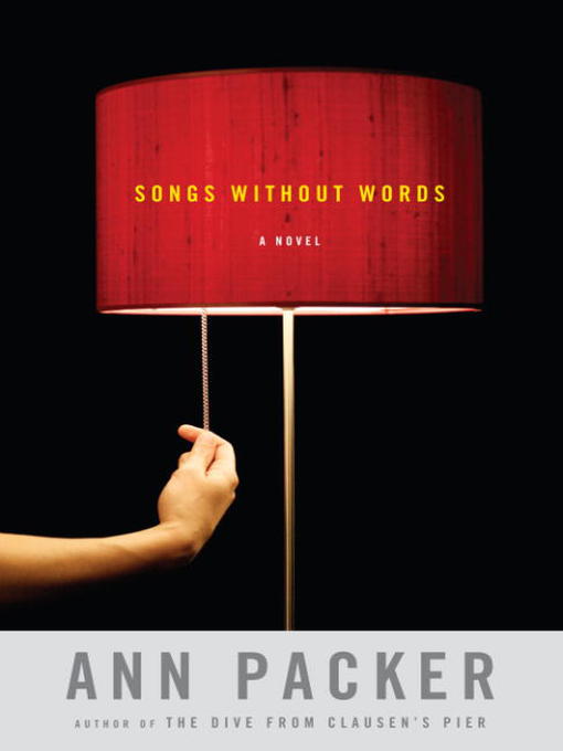 Title details for Songs Without Words by Ann Packer - Available